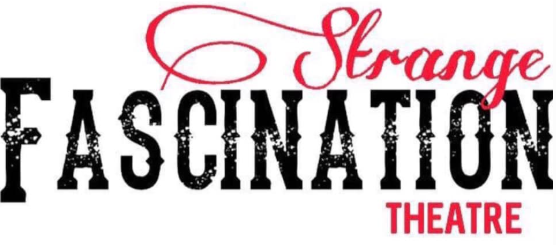 Strange Fascination Theatre